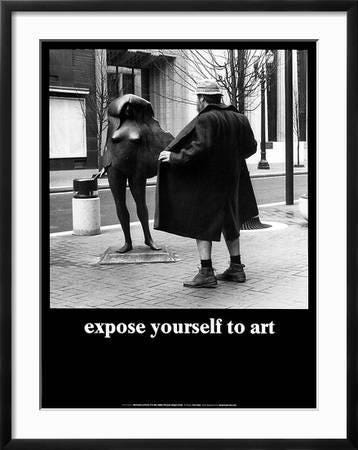 Expose Yourself to Art' Posters - M. Ryerson | AllPosters.com