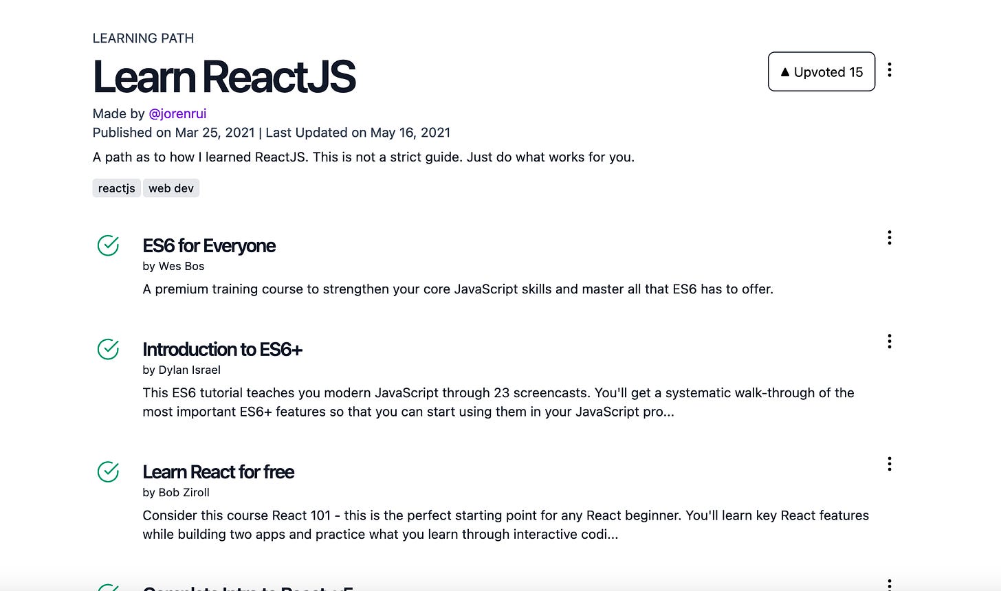 A learning path page with a title of "Learn ReactJS". It lists resources like "ES6 for Everyone", kinda like a curriculum.