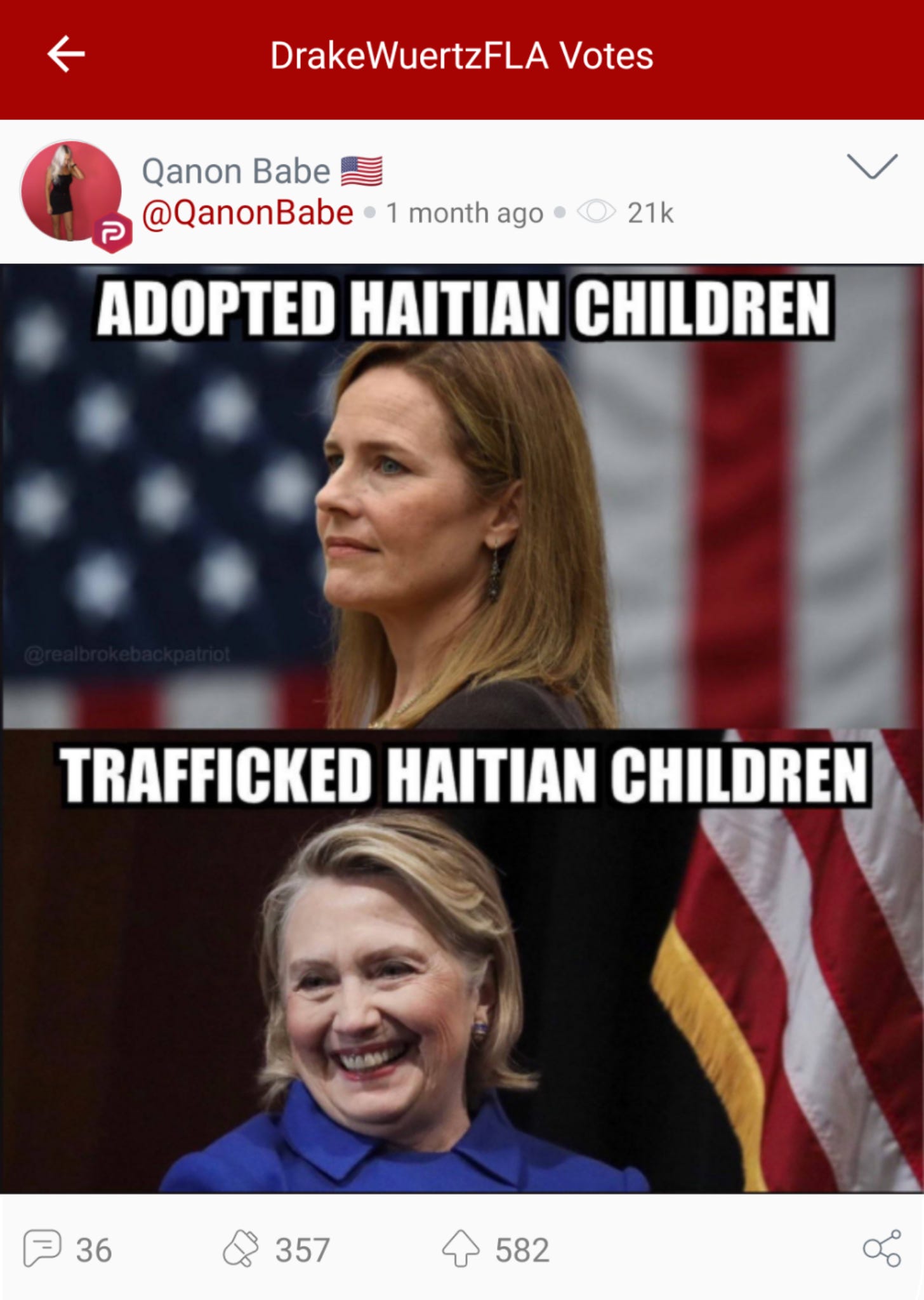 @DrakeWuertzFLA “votes” a Parler post from “QAnon Babe” that boosts the baselss conspiracy theory that alleges Hillary Clinton trafficked children in Haiti. (Image: Parler screenshot.)