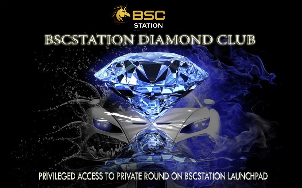 Announcing BSCStation Diamond Club to bring BSCS holders more privileges