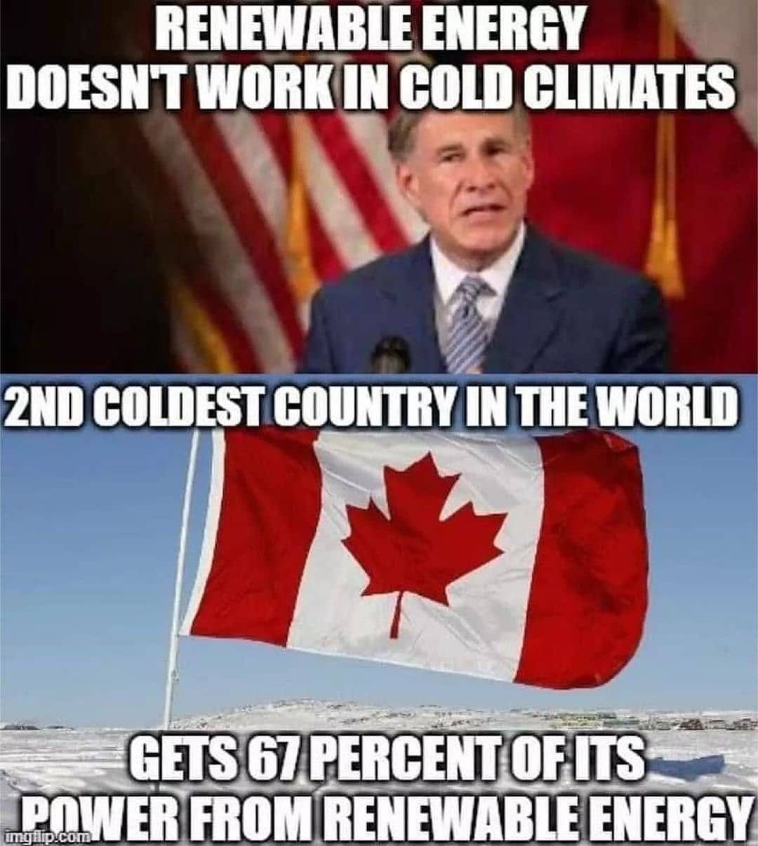 Renewable energy doesn't work in cold climates meme - United States Memes