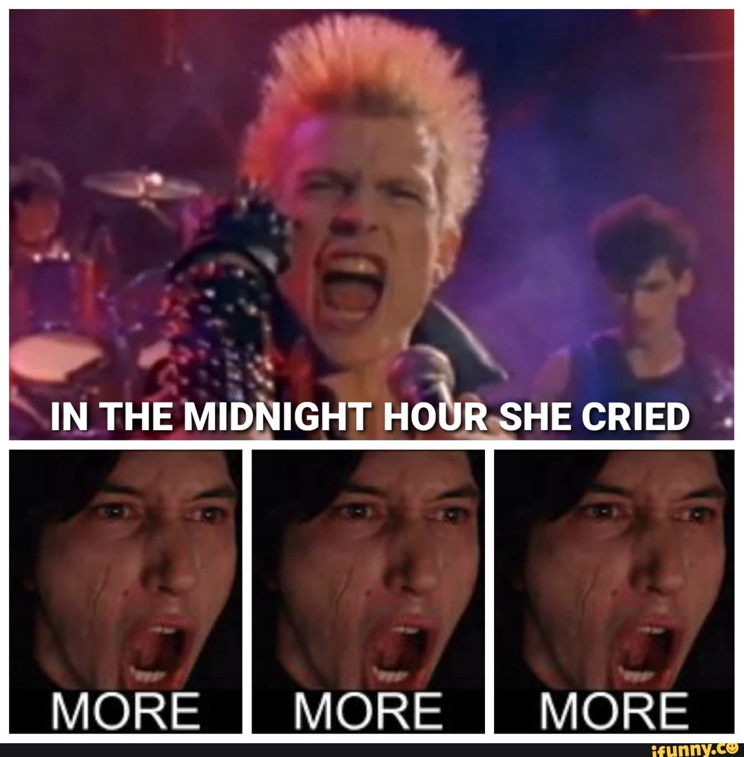 IN THE MIDNIGHT HOUR-SHE CRIED MORE I MORE MORE