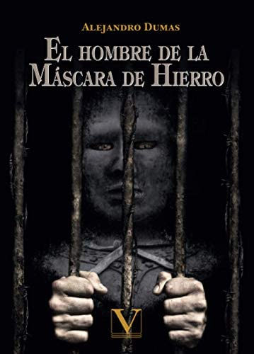 Amazon.com: El hombre de la máscara de hierro (Infantil-Juvenil) (Spanish  Edition): 9788490746547: Dumas, Alejandro: Libros