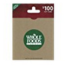 WHOLE FOODS GIFT CARD $100