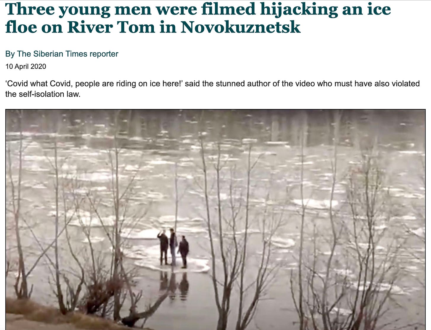 Newspaper headline: Three young men were filmed hijacking an ice floe on River Tom in Novokuznetsk.