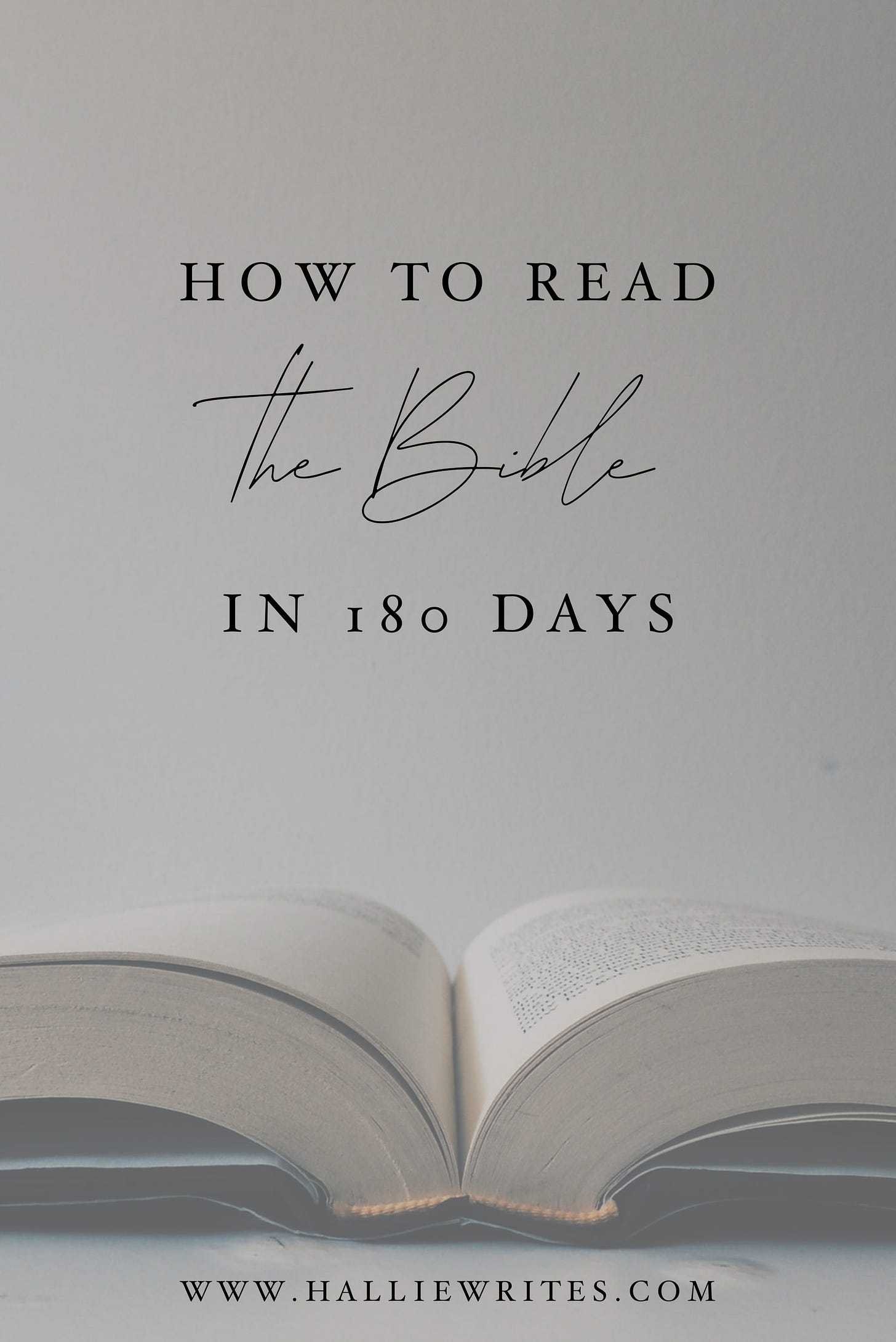 How to read the Bible in 180 days