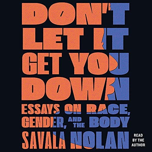 Cover of the audiobook version of Don’t Let It Get You Down.