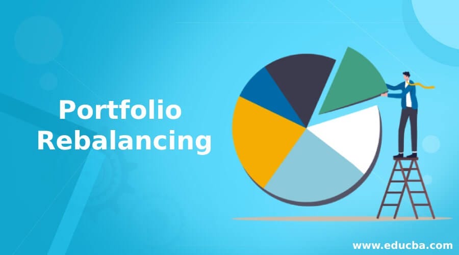 Portfolio Rebalancing | Example of Portfolio Rebalancing