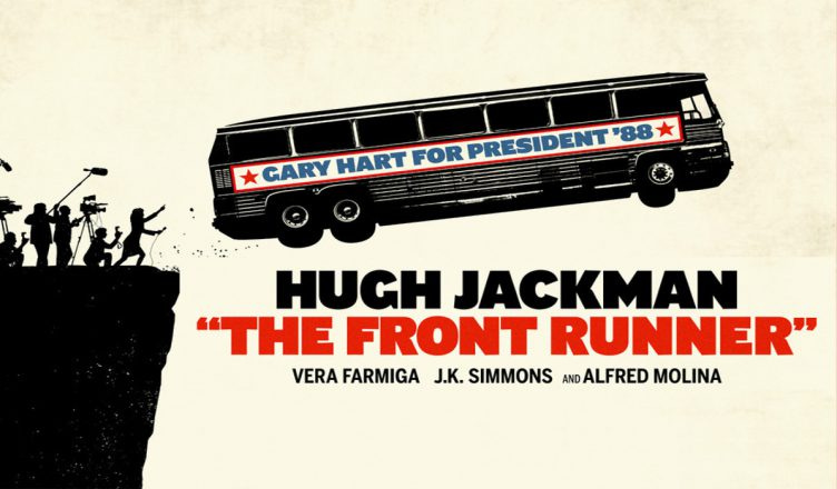 Breaking the Scandal – The Front Runner (2018) – Critic for Hire