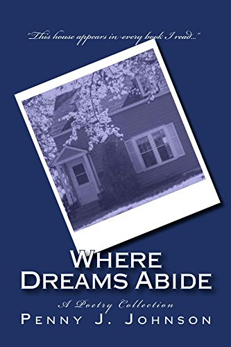 Where Dreams Abide by [Penny J Johnson]