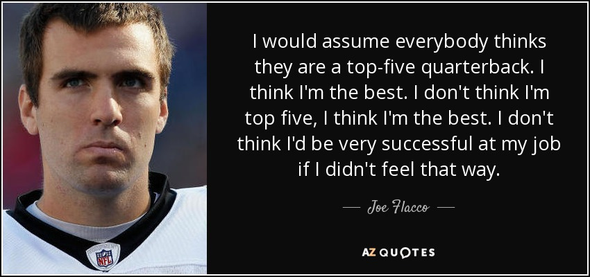 TOP 12 QUOTES BY JOE FLACCO | A-Z Quotes