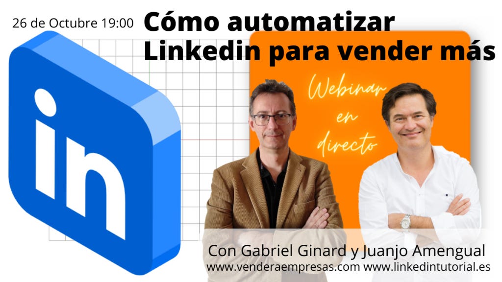 Webinar sobre cómo vender a empresas a través de automatizar Linkedin