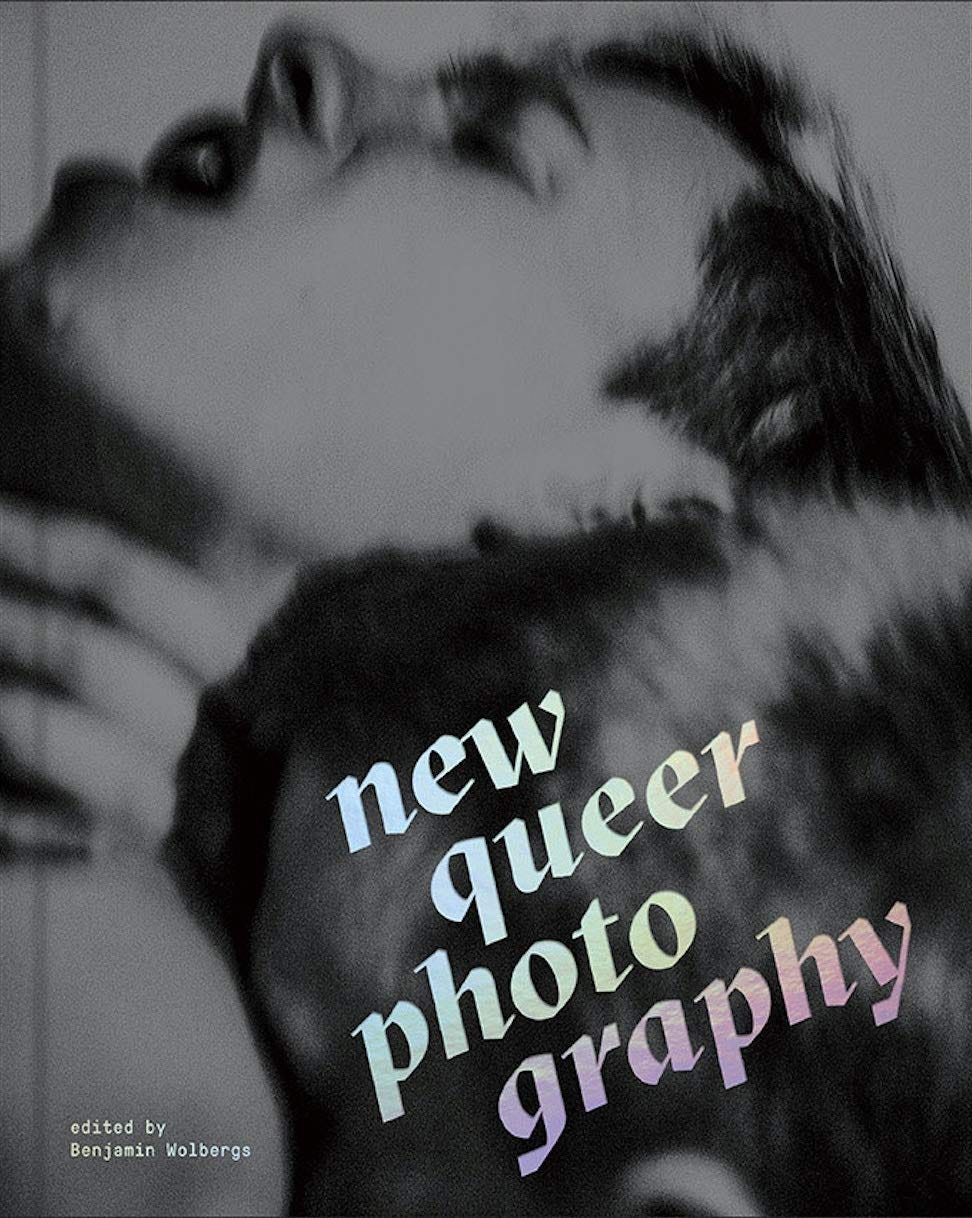 New Queer Photography: Wolbergs, Benjamin: 9783862067893: Books - Amazon.ca