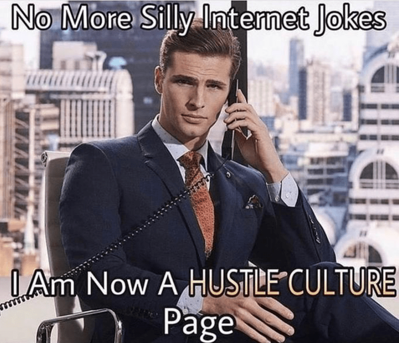 Ironic Sigma Memes That Poke Fun At Hustle Culture - Memebase - Funny Memes