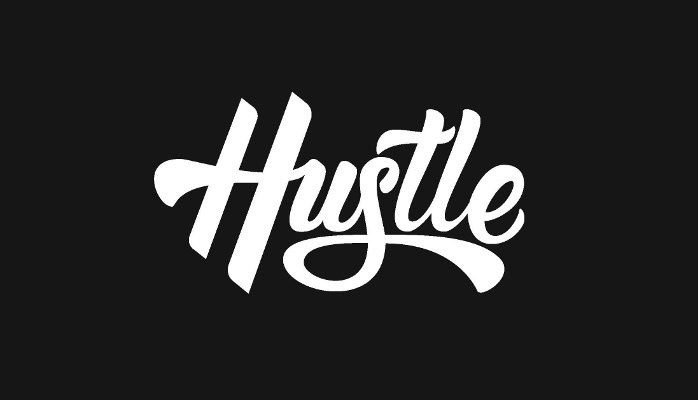 All about the hustle, and planning, and strategy
