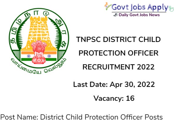 TNPSC District Child Protection Officer Notification 2022