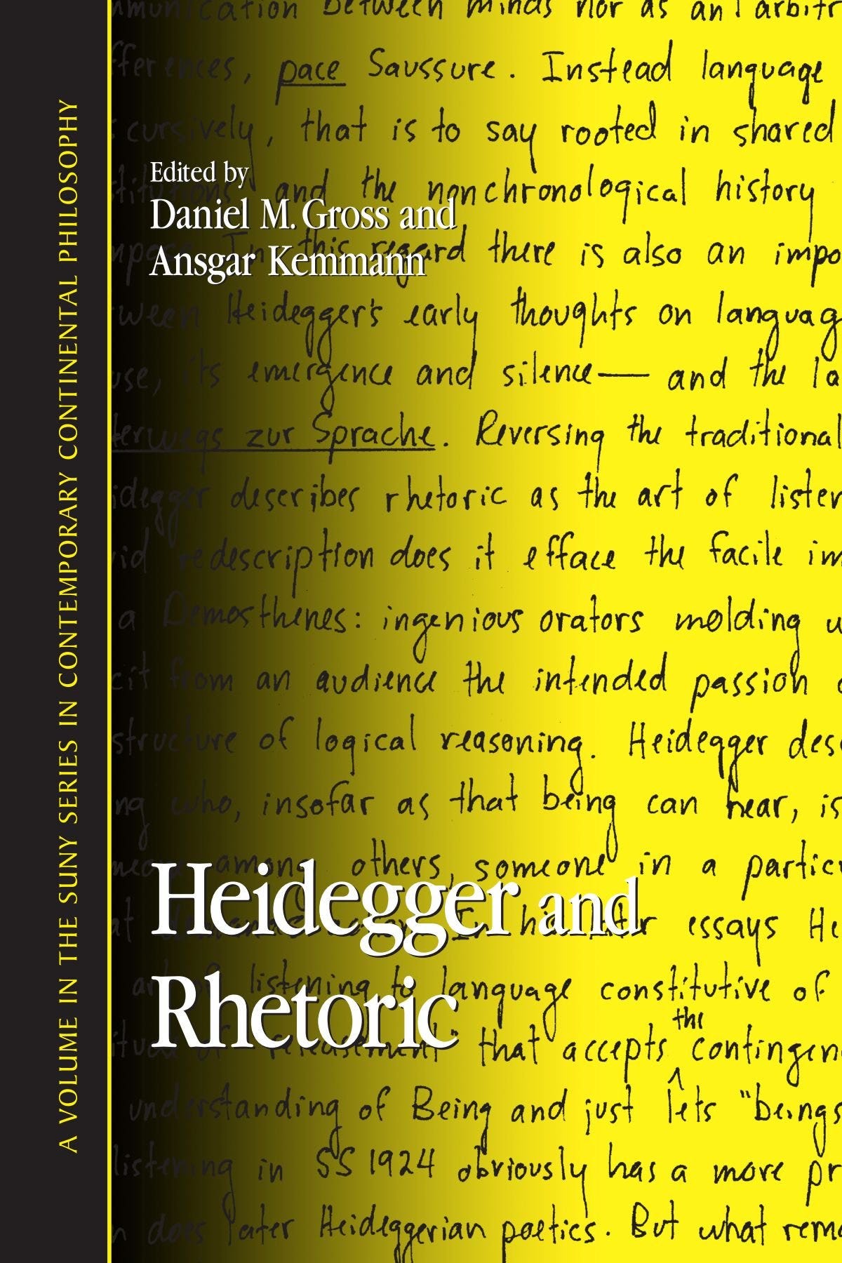 Heidegger And Rhetoric (Suny Series in Contemporary Continental  Philosophy): Gross, Daniel M., Kemmann, Ansgar: 9780791465523: Amazon.com:  Books