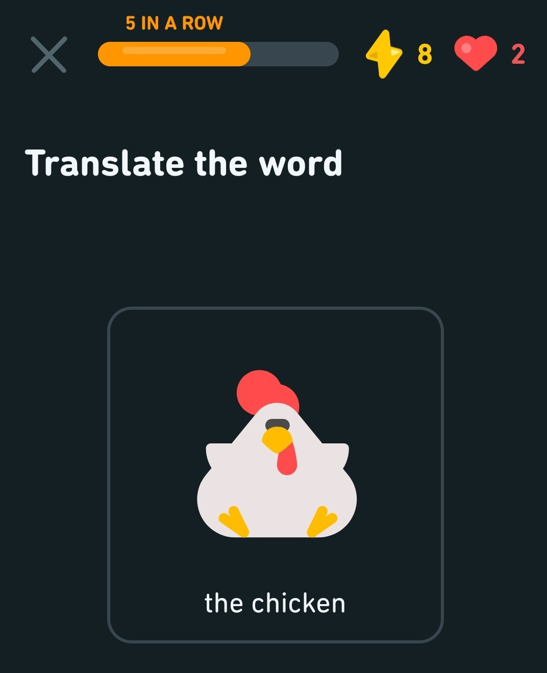Translate the word: The chicken.