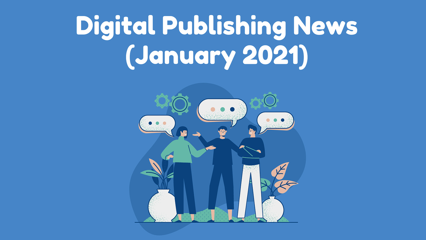 digital publishing news, digital publishing 2021, blogging platforms 2021, blogging guide newsletter, blogging newsletter