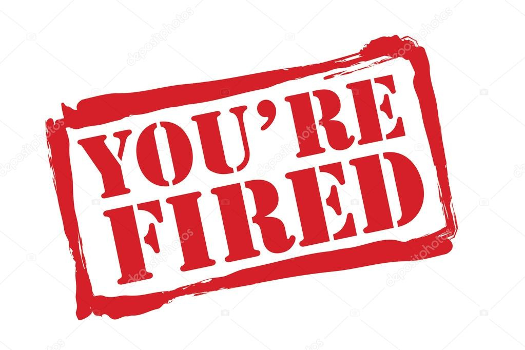 You're fired Vector Art Stock Images | Depositphotos