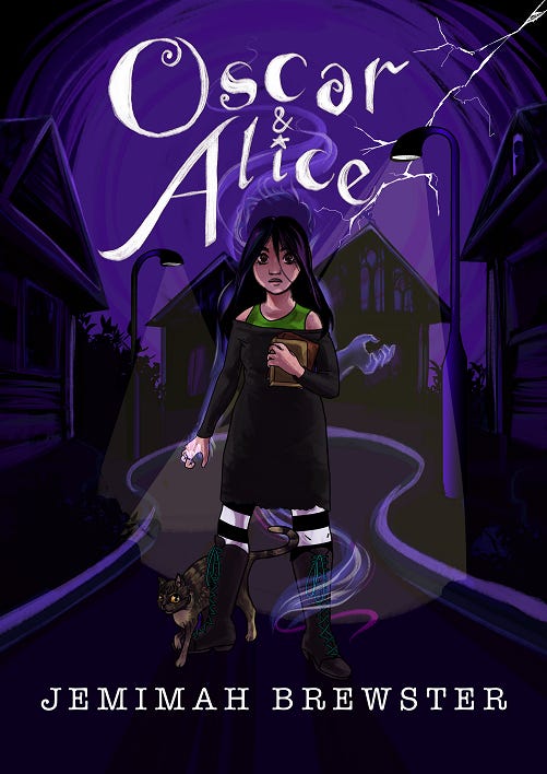The front cover of 'Oscar & Alice' by Jemimah Brewster: A feminine figure in a dark dress with stripey tights and boots stands in front of a cul-de-sac holding two books; a cat twines around the boots and a ghostly figure reaches from behind her; streetlights and houses surround her ominously; the words 'Oscar & Alice, Jemimah Brewster' are over the cover.