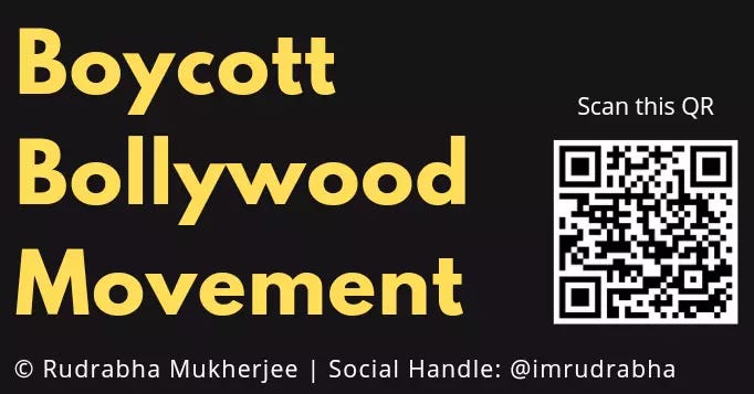 About the Boycott Bollywood movement by Rudrabha Mukherjee