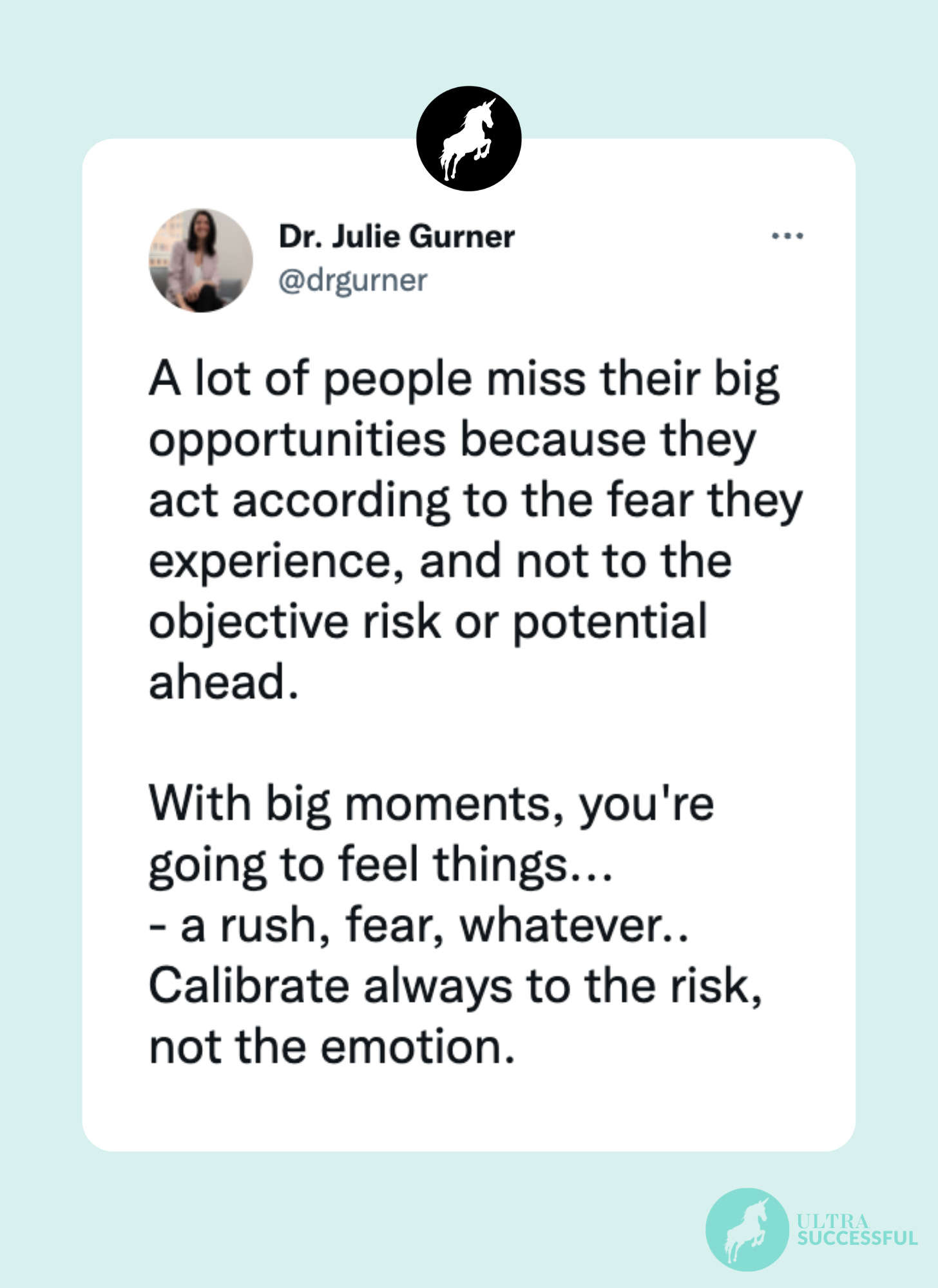 @drgurner: A lot of people miss their big opportunities because they act according to the fear they experience, and not to the objective risk or potential ahead.    With big moments, you're going to feel things... - a rush, fear, whatever.. Calibrate always to the risk, not the emotion.