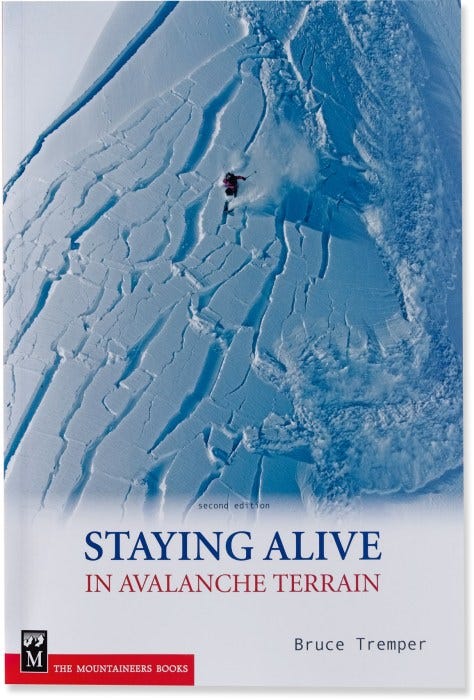staying alive in avalanche terrain