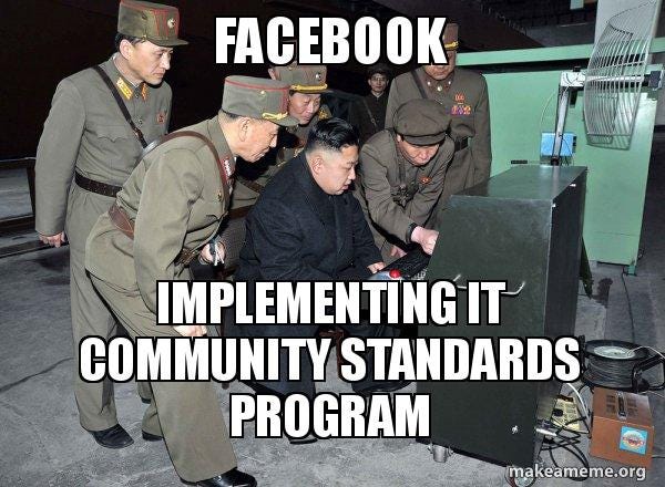 facebook implementing it community standards program - North Korea Not  Scary | Make a Meme