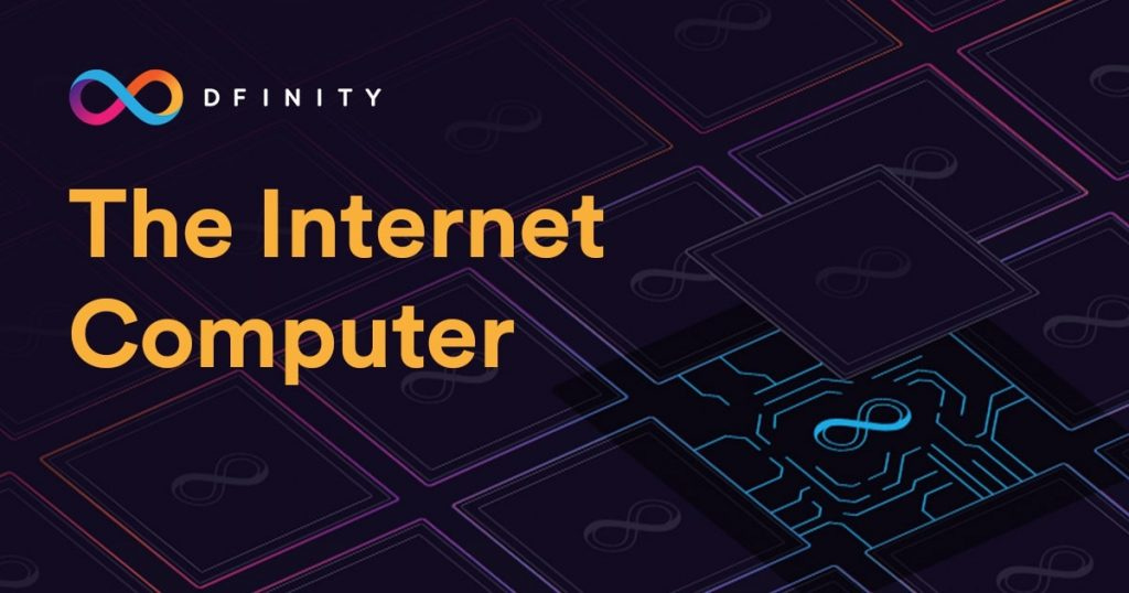 How DFINITY will Evolve the Internet and Tackle the Big ...