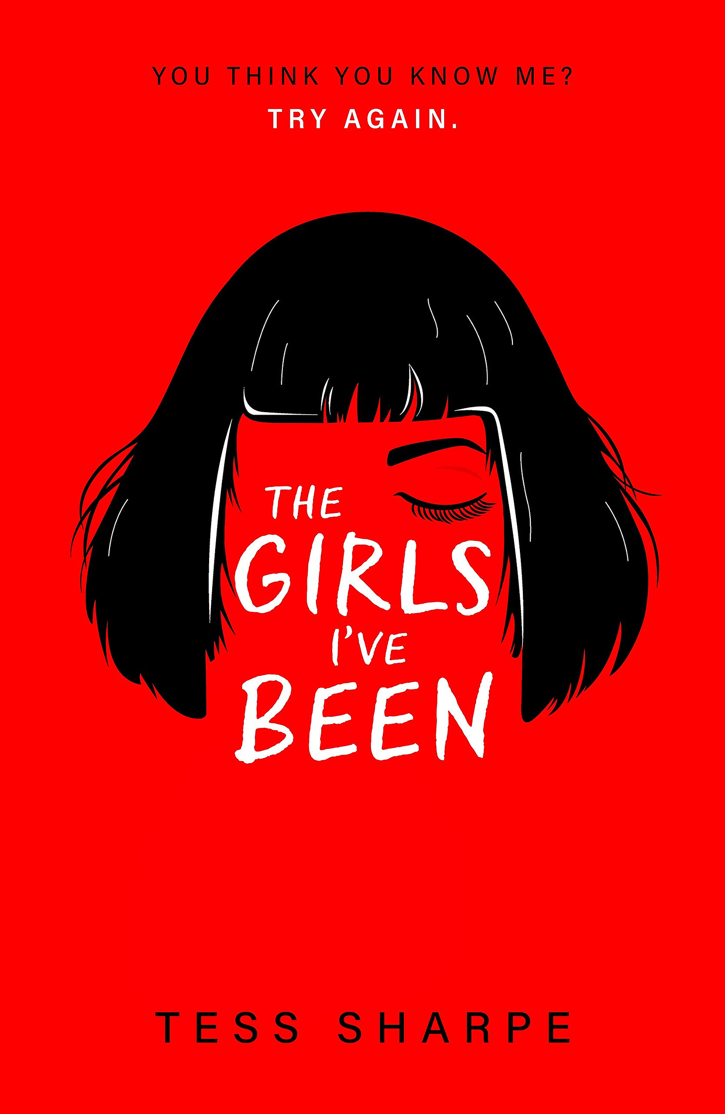 Book cover for The Girls I've Been by Tess Sharpe