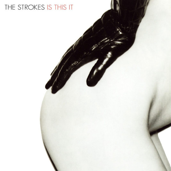 The Strokes - Is This It | Releases | Discogs