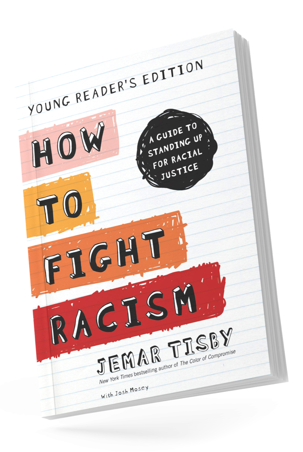 Cover of How To Fight Racism Young Readers Edition