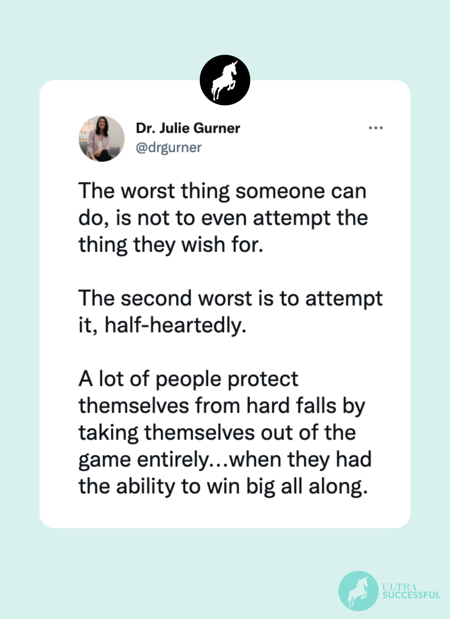 @drgurner: The worst thing someone can do, is not to even attempt the thing they wish for.   The second worst is to attempt it, half-heartedly.  A lot of people protect themselves from hard falls by taking themselves out of the game entirely...when they had the ability to win big all along.