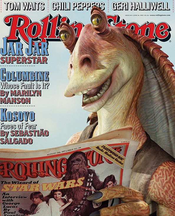 Jar Jar Binks on the cover of an issue of Rolling Stone from 1999 :  r/StarWars