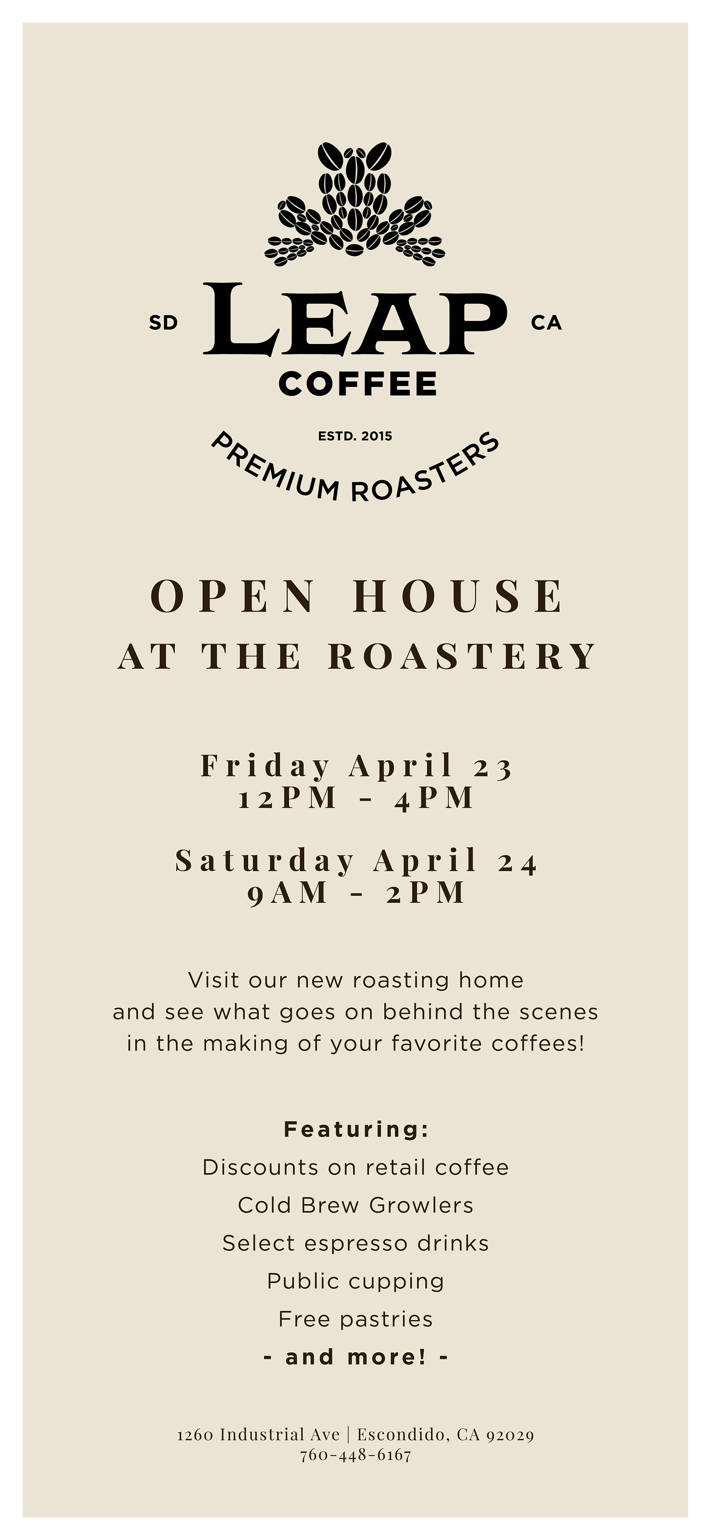 A Leap Coffee flier advertising their open house on 4/24 and 4/23/2021. Black type on beige background. Serif font and vertical layout.