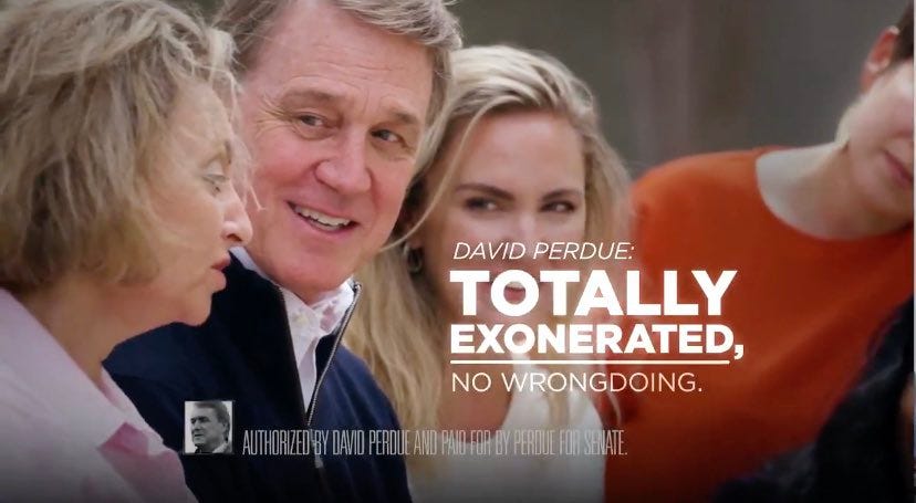 Campaign ad reading "David Perdue: Totally Exonerated, No Wrongdoing"