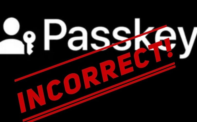 Incorrect passkey implementation