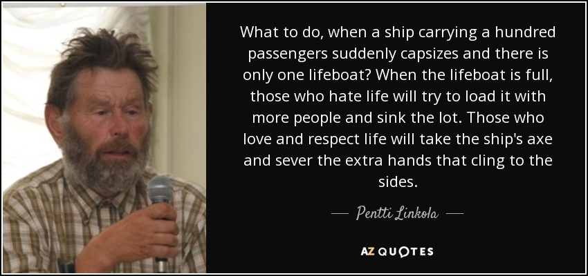TOP 20 QUOTES BY PENTTI LINKOLA | A-Z Quotes