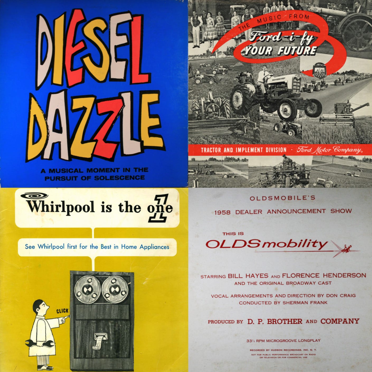 Album covers for Detroit Diesel's "Diesel Dazzle," Ford's Tractor Musical, Whirlpool's "Whirlpool is the One" and Oldsmobile's "Oldsmobility." Album covers for Detroit Diesel's "Diesel Dazzle," Ford's Tractor Musical, Whirlpool's "Whirlpool is the One" and Oldsmobile's "Oldsmobility."