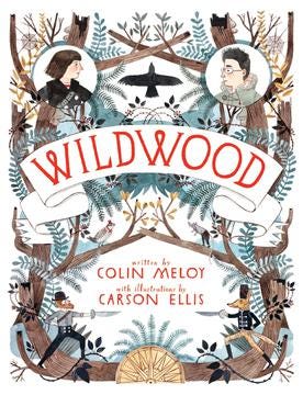 Wildwood by Colin Meloy