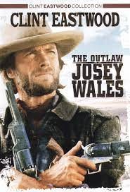 The Outlaw Josey Wales [DVD] [1976] - Best Buy