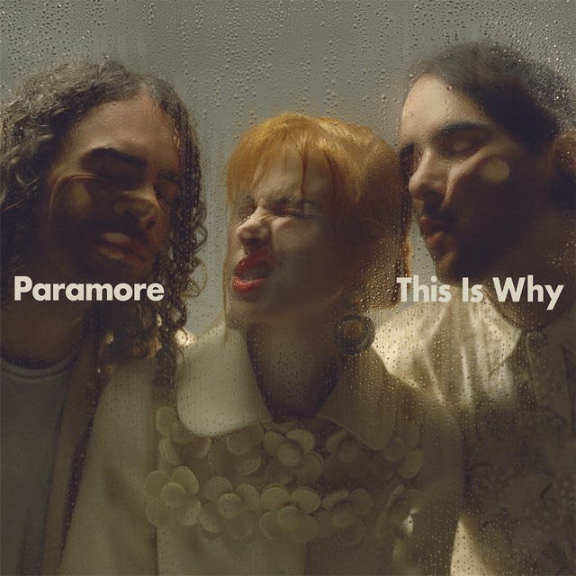 This Is Why - Single by Paramore | Spotify