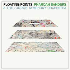 Promises | Floating Points, Pharoah Sanders & The London Symphony Orchestra  | Floating Points
