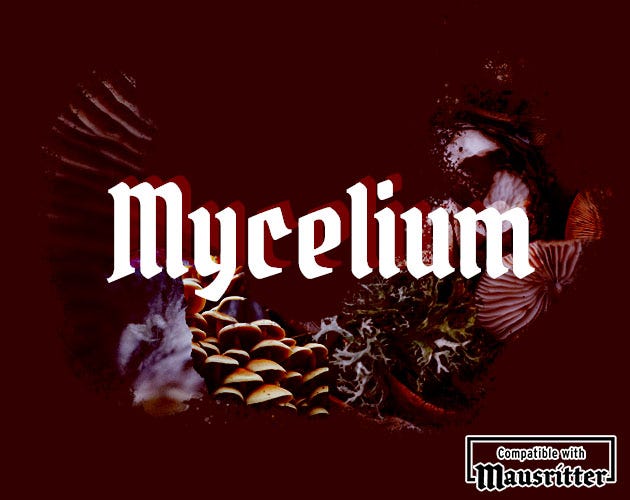 Cover of Mycelium. Cover shows a semi circle of different mushrooms surrounding the title. In the corner is the 'compatible with mausritter' logo.