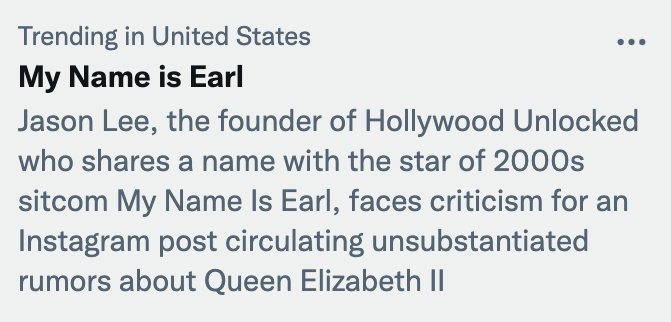 My Name Is Earl: Jason Lee, the founder of Hollywood Unlocked who shares a name with the star of 2000s sitcom My Name Is Earl, faces criticism for an Instagram post circulating unsubstantiated rumors about Queen Elizabeth II