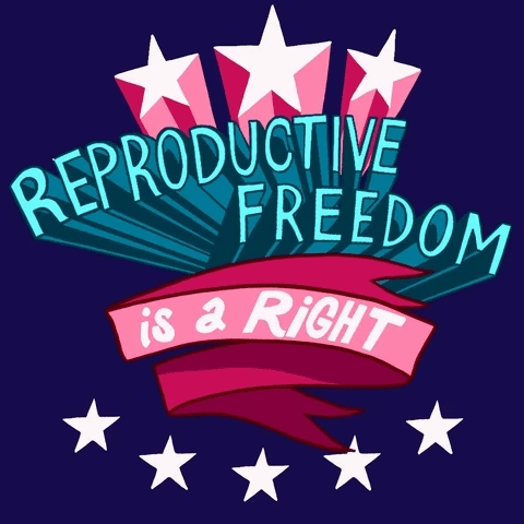 GIF that says "Reproductive freedom is a right"