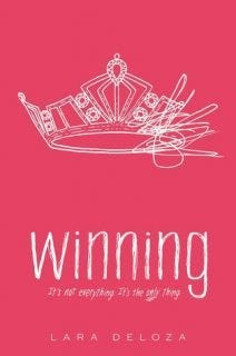 Winning by Lara Deloza