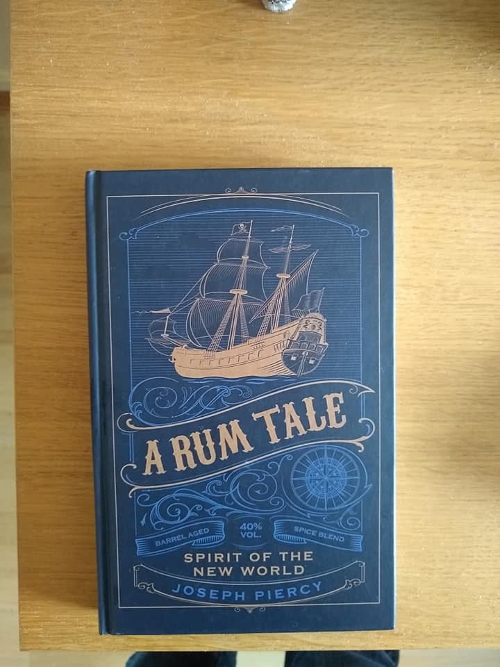 A Rum Tale by Joseph Piercy is a must-read book for rum fans. 