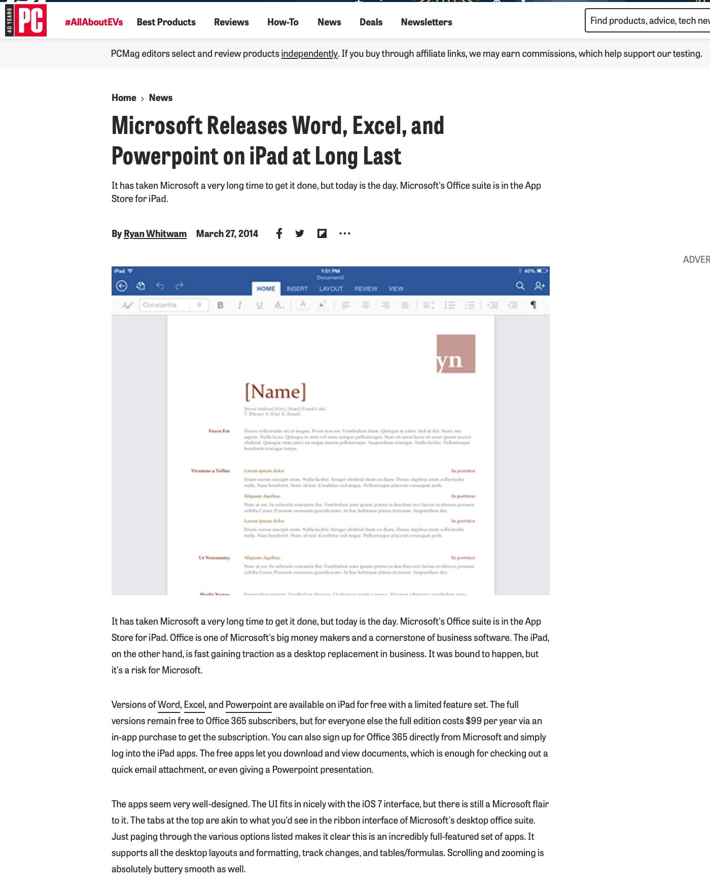 Microsoft Releases Word, Excel, and Powerpoint on iPad at Long Last It has taken Microsoft a very long time to get it done, but today is the day. Microsoft's Office suite is in the App Store for iPad. By Ryan Whitwam March 27, 2014